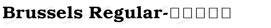 Brussels Regular字体转换